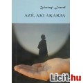 Eladó Zimány József: AZÉ, AKI AKARJA