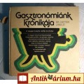 Eladó Gasztronómiánk Krónikája (Ketter László) 1985 (6kép+tartalom)