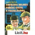 Endrei Walter: SHERLOCK HOLMES FURCSA ESETE A FELTALÁLÓVAL-Csak 13 Ft.
