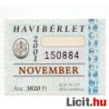 Eladó Havibérlet 2001 November  3820 Forint