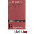Eladó James Baldvin: HA A NÉGER UTCA BESZÉLNI TUDNA / GIOVANNI SZOBÁJA