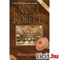 Nora Roberts: Mézes puszedli