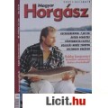 Eladó MAGYAR HORGÁSZ 2002. LVI. évfolyam 2. félév + 1 db.