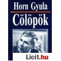 Horn Gyula: CÖLÖPÖK