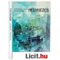 Eladó Levendel Júlia, Horgas Béla: NÉGYKEZES