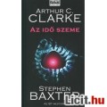 x új Sci Fi könyv Arthur C.Clarke-Stephen Baxter - Az idő szeme - Galaktika Fantasztikus / Sci-Fi re