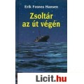 Eladó Erik Fosnes Hansen: ZSOLTÁR AZ ÚT VÉGÉN