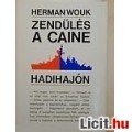 Eladó Herman Wouk: Zendülés a Caine hadihajón