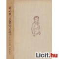 Eladó Móricz Zsigmond: LÉGY JÓ MINDHALÁLIG
