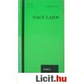 Eladó Tarján Tamás: NAGY LAJOS