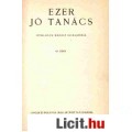 EZER JÓ TANÁCS - 1000 JÓ TANÁCS  (Singer és Wolfner)