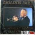 Eladó ZSOLDOS IMRE    21+1 NÉPSZERŰ TÁNCDAL AZ ARANYTROMBITÁN----LP