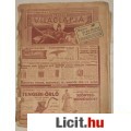 Eladó TOLNAI VILÁGLAPJA 1913 október 12. -XIII. évf. 4. sz. - AZ EREDETI !!!