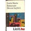 Eladó Erich Maria Remarque: HÁROM BAJTÁRS