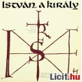 Eladó ISTVÁN A KIRÁLY (LP) - Szörémyi-Bródy