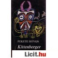 Eladó Fekete István: KITTENBERGER KÁLMÁN ÉLETE
