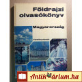 Földrajzi Olvasókönyv - Magyarország (1983) 4.kiadás (foltmentes)