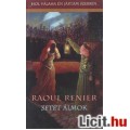 Raoul Renier: Setét álmok
