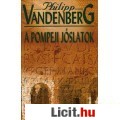 Philipp Vandenberg: A pompeji jóslatok