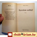 Bella 9. Szerelem Nélkül (Marina Dalton) 1993 (8kép+tartalom)