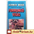 Forrongó Világ (Herman Wouk) 1991 (5kép+tartalom) Filmregény