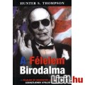 Eladó Hunter S. Thompson: A Félelem Birodalma - Vadonatúj!