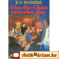 Eladó E. D. Biggers: CHARLIE CHAN ZAVARBA JÖN