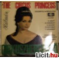 Eladó KÁLMÁN IMRE: CIRKUSZHERCEGNŐ-THE CIRCUS PRINCESS---LP
