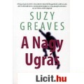 Eladó Suzy Greaves: A Nagy Ugrás