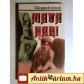 Mata Hari (Válogatott Írások) 1987 (foltmentes) 8kép+tartalom