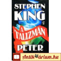 Stephen King - Peter Straub: A talizmán