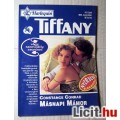 Tiffany 49. Másnapi Mámor (Constance Conrad) 1993 (Romantikus)