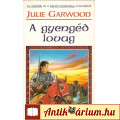 Julie Garwood: A gyengéd lovag