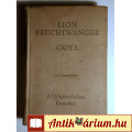 Goya (Lion Feuchtwanger) 1964 (viseltes) 8kép+tartalom