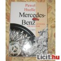  Huelle, Pawel: Mercedes Benz (Levelek Hrabalnak)