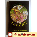 Eladó Tarzan a Legyőzhetetlen (E.R. Burroughs) 1990 (8kép+tartalom)