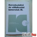 Eladó Kereskedelmi és vállalkozási ismeretek 3.