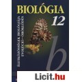 Gál Béla: BIOLÓGIA 12.o. tankönyv (Mozaik)