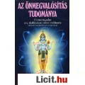 Eladó AZ ÖNMEGVALÓSÍTÁS TUDOMÁNYA (Újszerű könyv!)