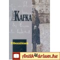 Franz Kafka: ELBESZÉLÉSEK
