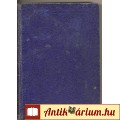 Bródy Sándor: A SZERELEM ÉLETTANA (1922)