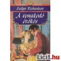 Eladó Evelyn Richardson: A vonakodó örökös - Romantikus Bianka regények 1.