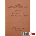 Eladó LELKEK A PURGATÓRIUMBAN (Nyolc halhatatlan francia kisregény)