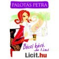 Palotás Petra: Bécsi kávé, pesti lány
