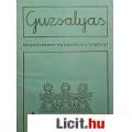 Eladó GUZSALYAS (Népművészeti és Kézműves Folyóirat) -1996 márc.-ápr.
