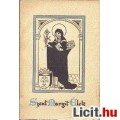 Eladó SZENT MARGIT ÉLETE - Középkori magyar kódex-szöveg nyomán -1944 -
