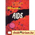 Horváuh Attila-Vass Ádám: 88 KÉRDÉS AZ AIDS-RŐL
