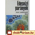Eladó Lovas Béla: ÉDESVÍZI PARÁNYOK 1. (Búvár zsebkönyvek)
