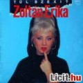 Eladó Túl szexi? - ZOLTÁN ERIKA (1988) - RETRO DISCO!!!