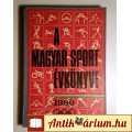 A Magyar Sport Évkönyve 1980 (1981) átkötött (9kép+tartalom)